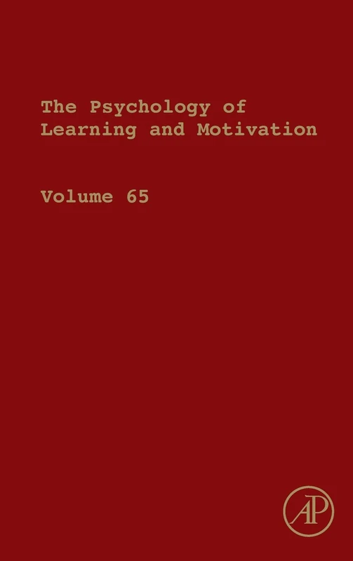 Psychology of Learning and Motivation: Volume 65