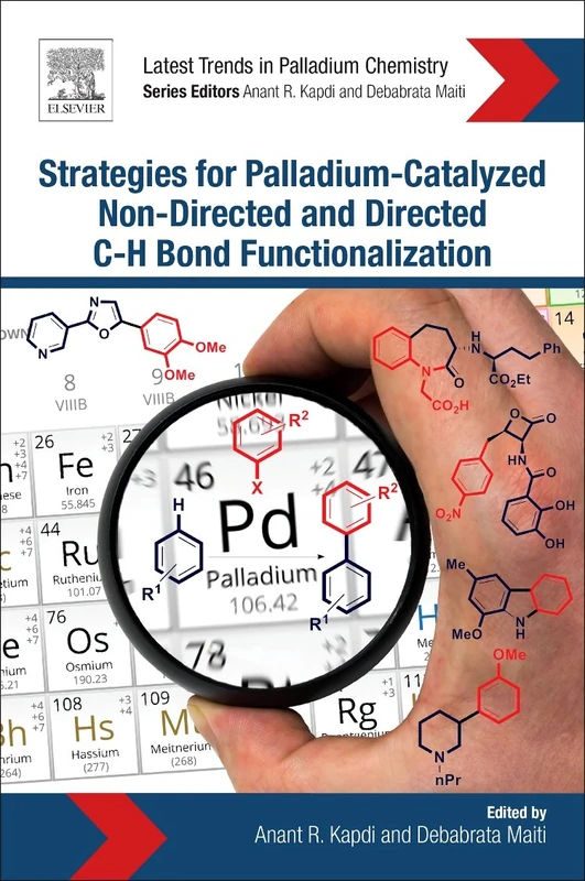 Strategies for Palladium-Catalyzed Non-directed and Directed C bond H Bond Functionalization (Latest Trends in Palladium Chemistry)