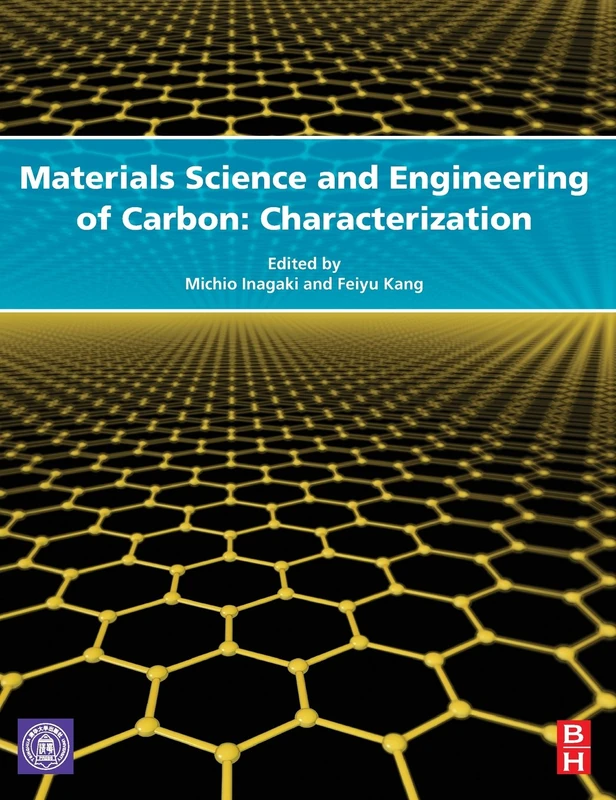 Materials Science and Engineering of Carbon: Characterization