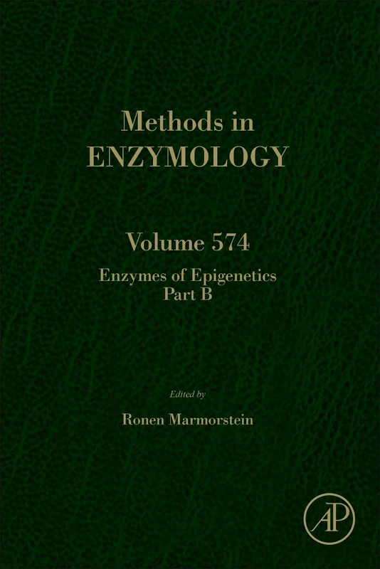 Academic Press Enzymes of Epigenetics Part B - Volume 574
