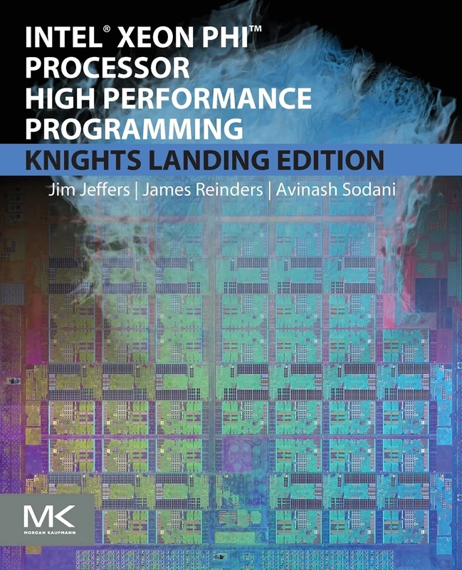 Intel Xeon Phi Processor High Performance Programming: Knights Landing Edition - Image 1