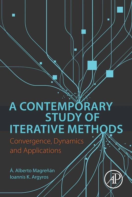 A Contemporary Study of Iterative Methods: Convergence, Dynamics and Applications