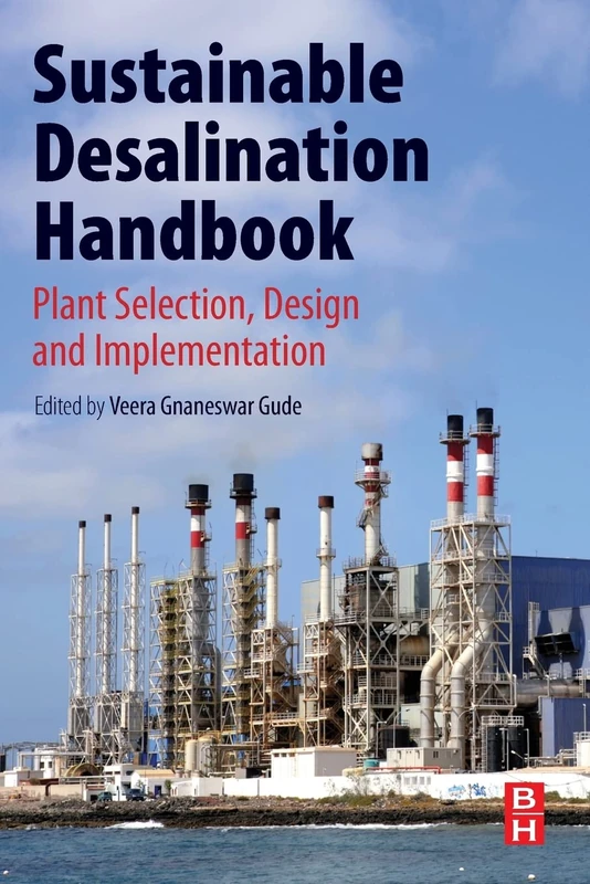 Butterworth-Heinemann Sustainable Desalination Handbook
