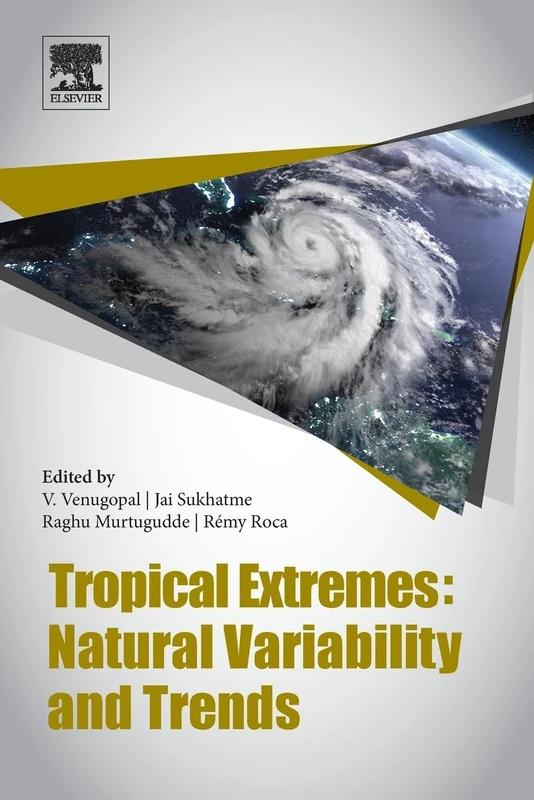 Tropical Extremes: Natural Variability and Trends