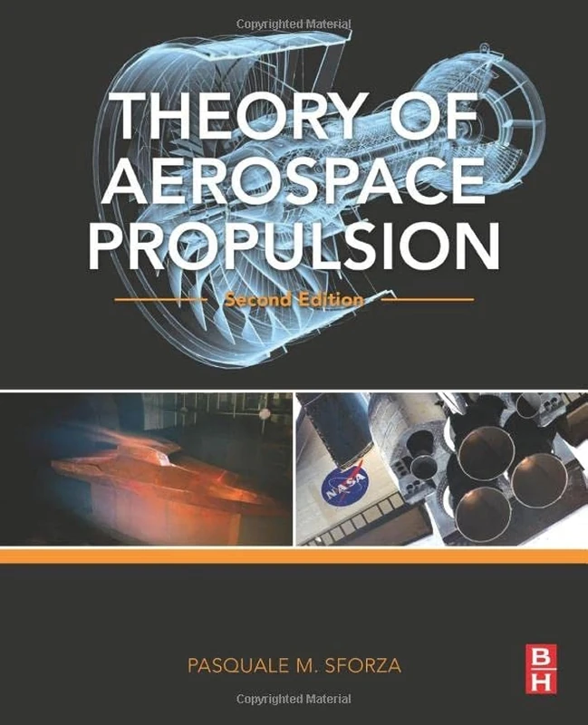 Theory of Aerospace Propulsion (Aerospace Engineering)