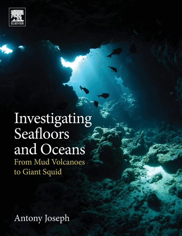 Investigating Seafloors and Oceans: From Mud Volcanoes to Giant Squid