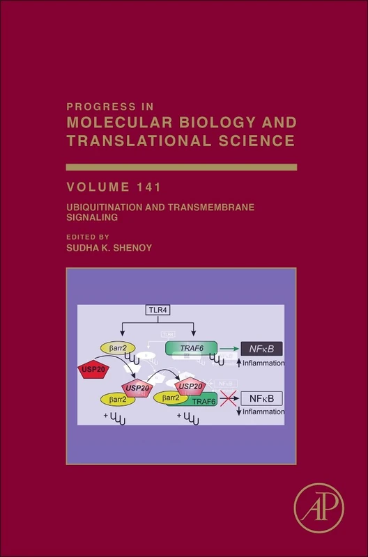Ubiquitination and Transmembrane Signaling: Volume 141 (Progress in Molecular Biology and Translational Science, Volume 141)