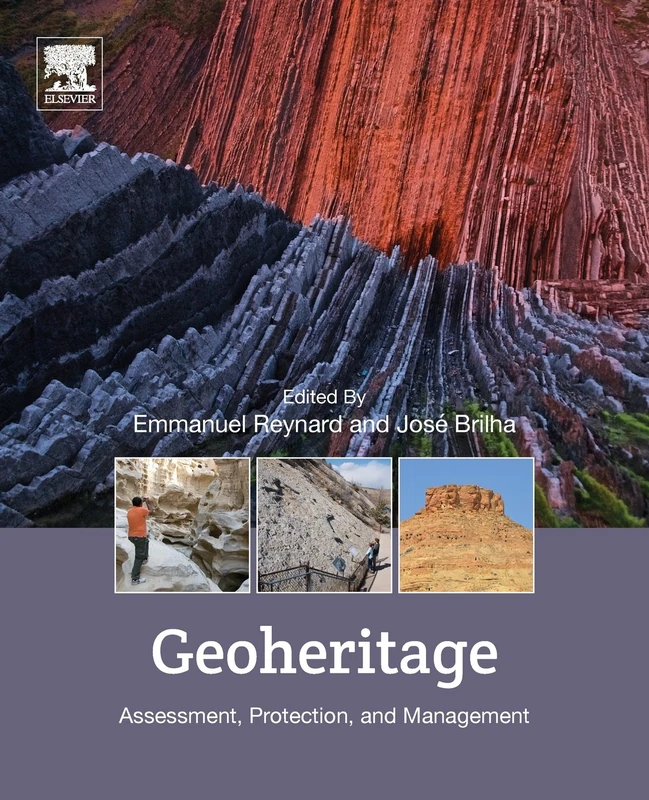 Geoheritage: Assessment, Protection, and Management