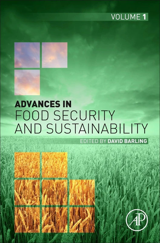 Advances in Food Security and Sustainability: Volume 1