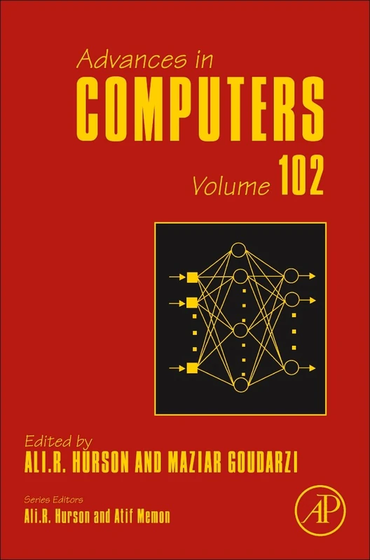 Academic Press Advances in Computers: Volume 102