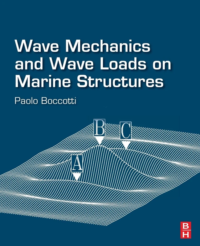 Wave Mechanics and Wave Loads on Marine Structures