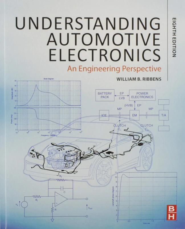 Understanding Automotive Electronics: An Engineering Perspective