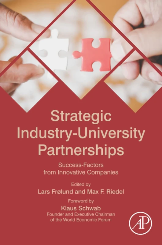 Strategic Industry-University Partnerships: Success-Factors from Innovative Companies