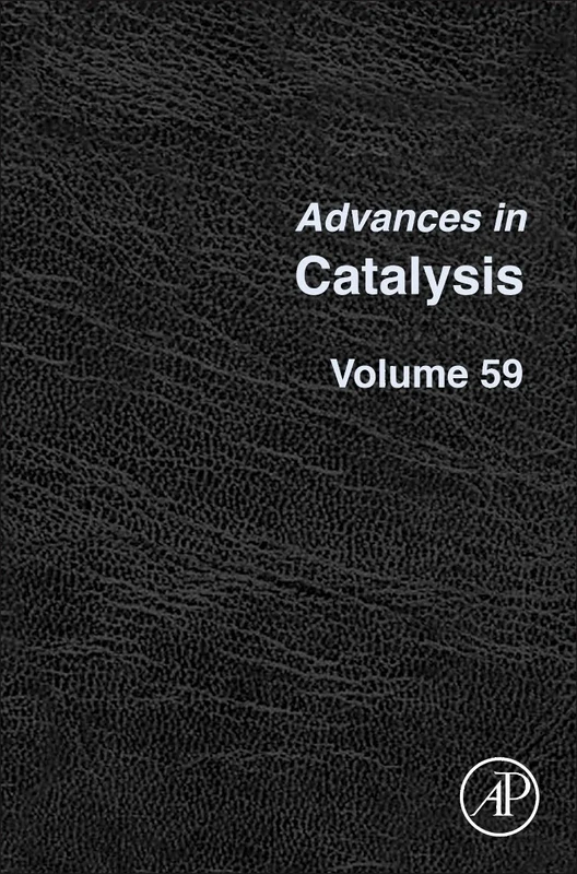 Advances in Catalysis: Volume 59