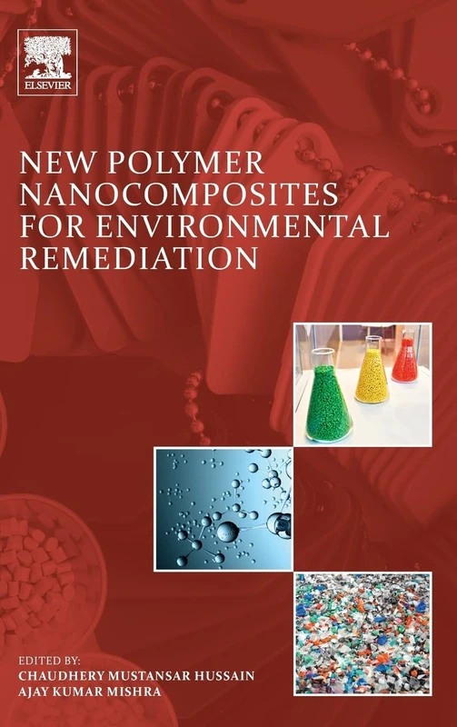 Elsevier - New Polymer Nanocomposites for Environmental Remediation