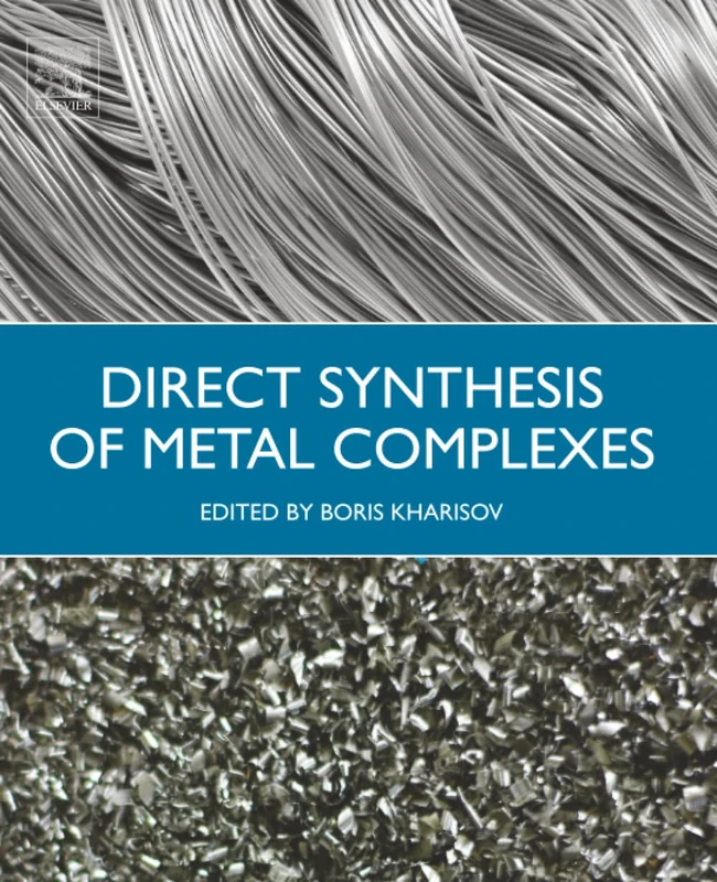 Elsevier Direct Synthesis of Metal Complexes - Chemistry Book - Image 1