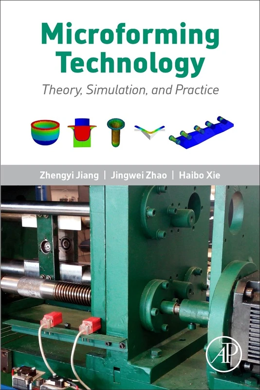 Microforming Technology: Theory, Simulation and Practice - Image 1