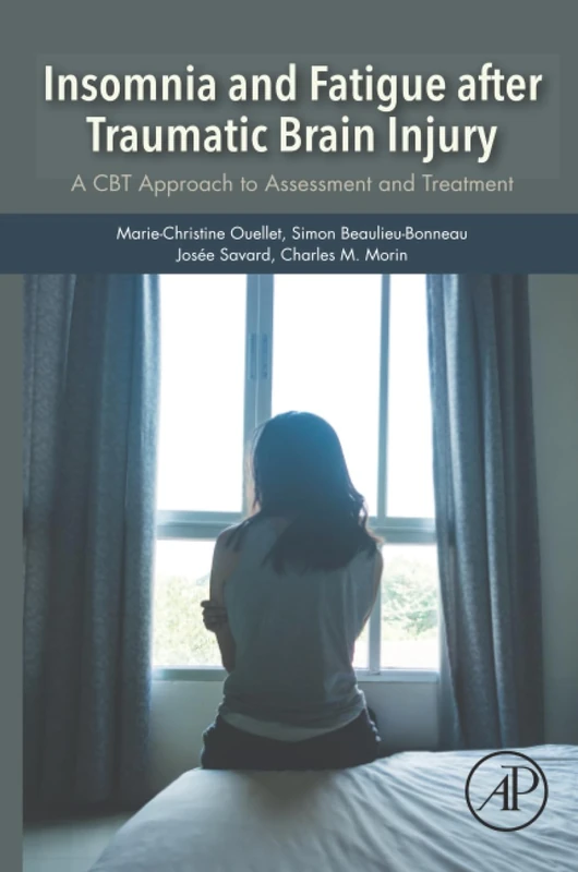 Insomnia and Fatigue after Traumatic Brain Injury: A CBT Approach to Assessment and Treatment