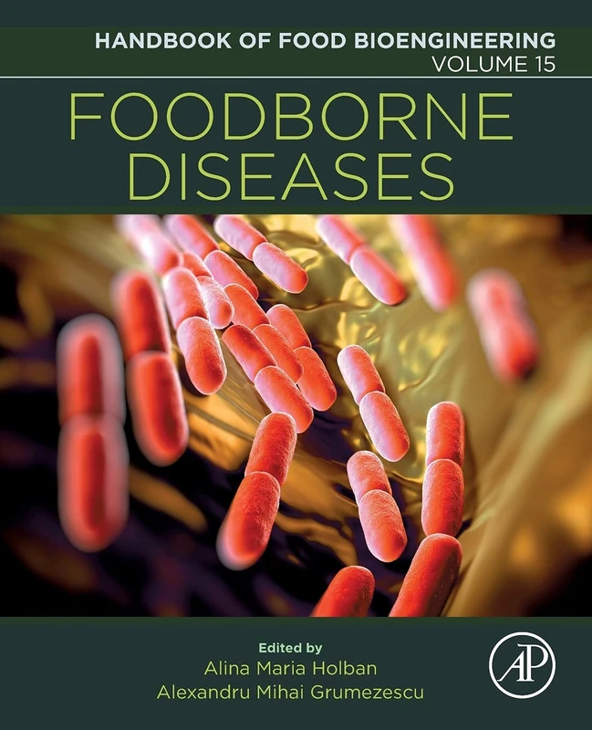 Foodborne Diseases: Volume 15 (Handbook of Food Bioengineering, Volume 15)
