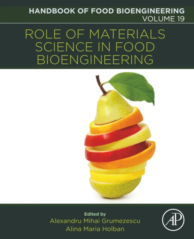 Role of Materials Science in Food Bioengineering: Volume 19 (Handbook of Food Bioengineering, Volume 19) - Image 1