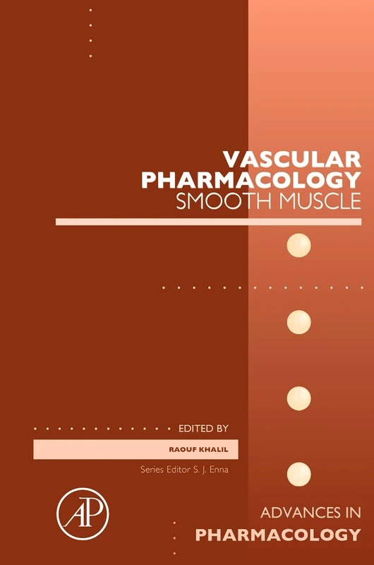 Academic Press Vascular Pharmacology: Smooth Muscle Volume 78
