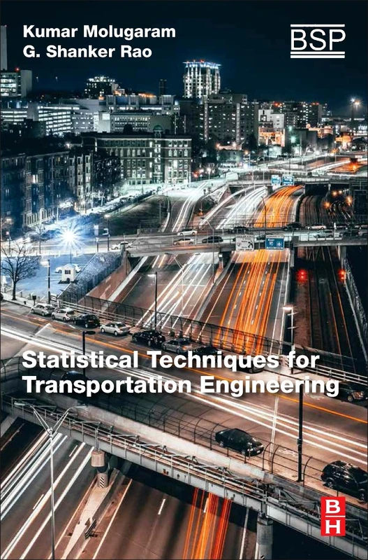 Statistical Techniques for Transportation Engineering