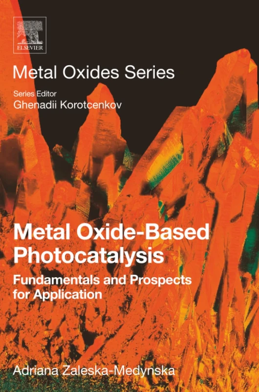 Elsevier Metal Oxide-Based Photocatalysis Science Book