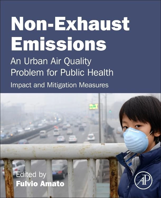 Non-Exhaust Emissions: An Urban Air Quality Problem for Public Health; Impact and Mitigation Measures - Image 1