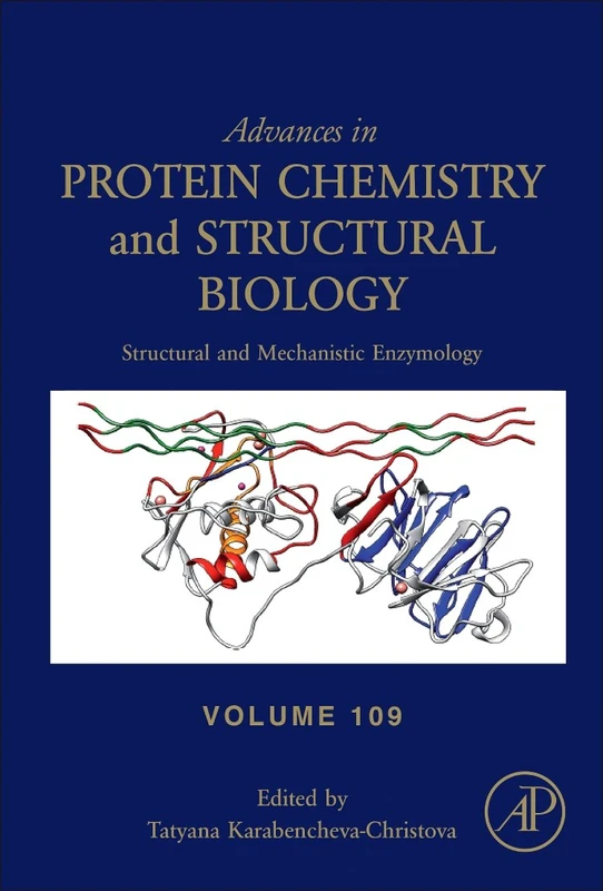 Academic Press Structural and Mechanistic Enzymology Vol 109