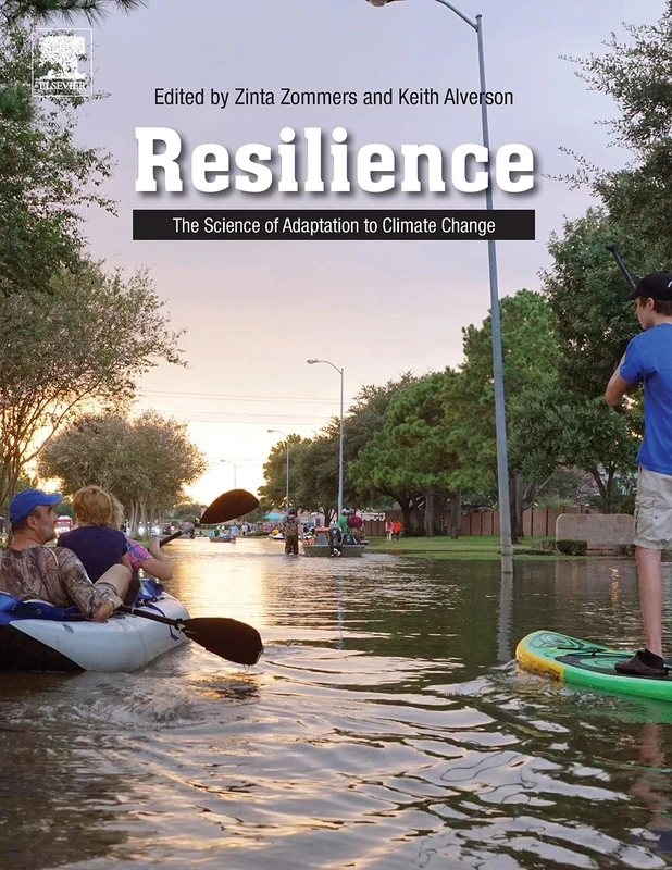 Resilience: The Science of Adaptation to Climate Change