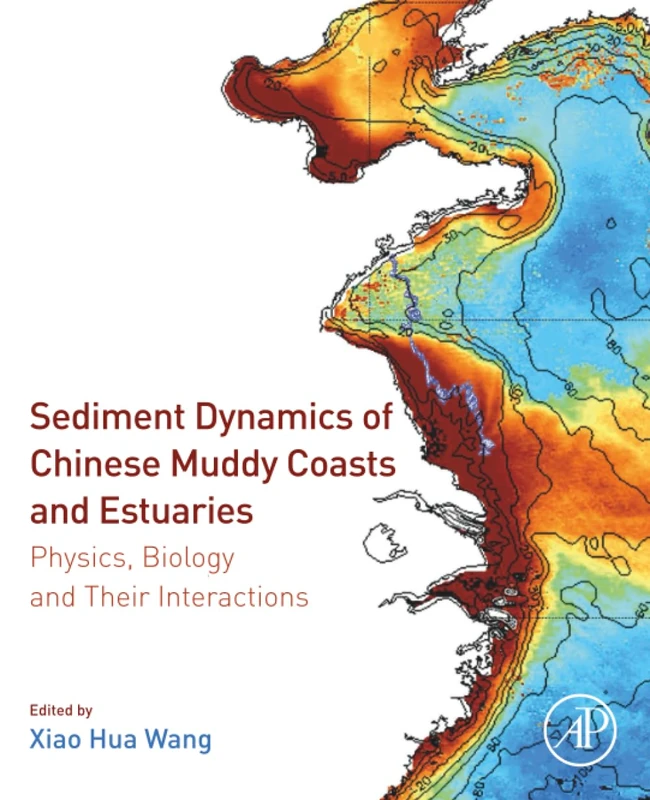 Sediment Dynamics of Chinese Muddy Coasts and Estuaries: Physics, Biology and their Interactions