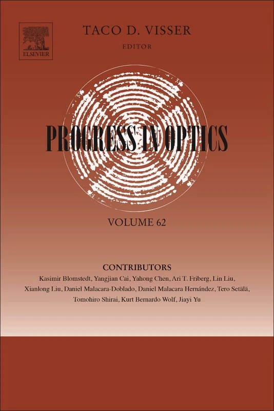 Elsevier Progress in Optics: Volume 62 - Review Series