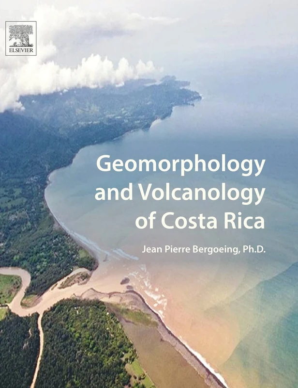 Geomorphology and Volcanology of Costa Rica