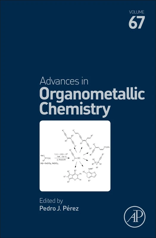 Advances in Organometallic Chemistry (Volume 67)