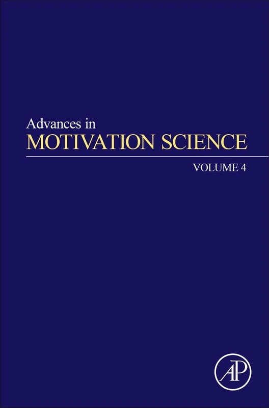 Advances in Motivation Science (Volume 4)