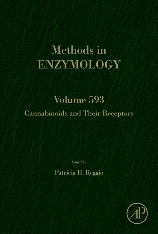 Cannabinoids and Their Receptors (Volume 593) (Methods in Enzymology, Volume 593)