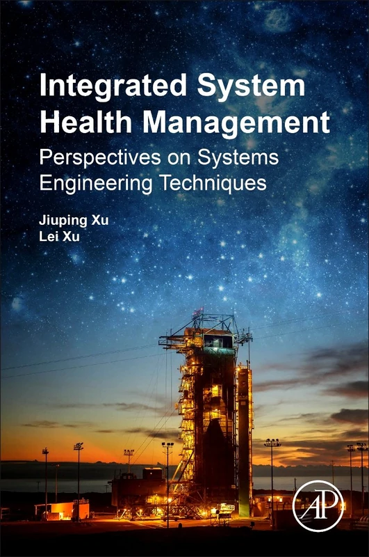 Integrated System Health Management: Perspectives on Systems Engineering Techniques - Image 1