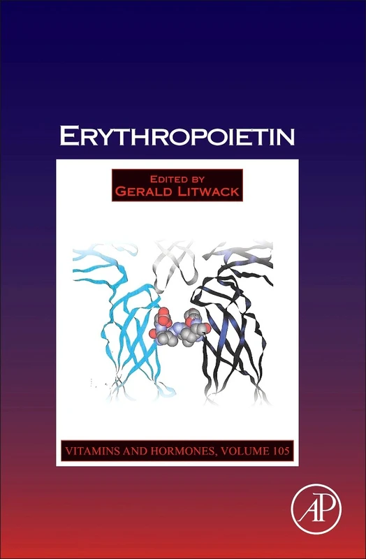 Erythropoietin (Volume 105) (Vitamins and Hormones, Volume 105)