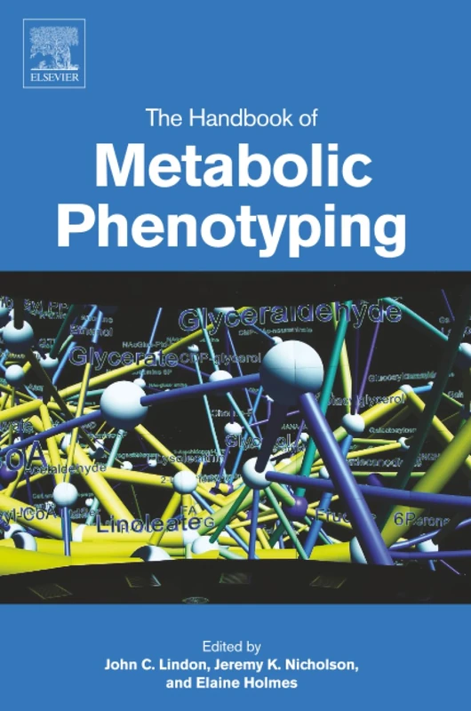 The Handbook of Metabolic Phenotyping