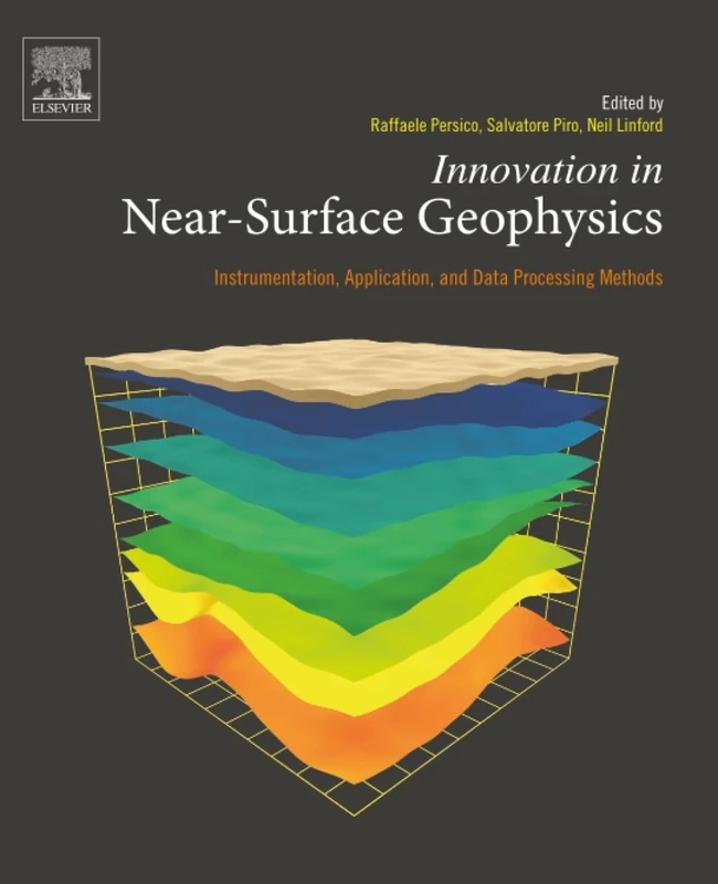 Innovation in Near-Surface Geophysics: Instrumentation, Application, and Data Processing Methods