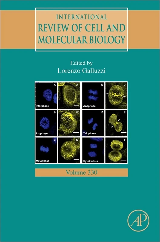 International Review of Cell and Molecular Biology: Volume 330