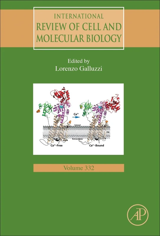 International Review of Cell and Molecular Biology (Volume 332)