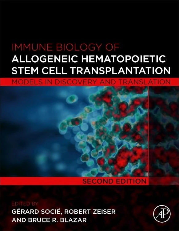 Immune Biology of Allogeneic Hematopoietic Stem Cell Transplantation: Models in Discovery and Translation