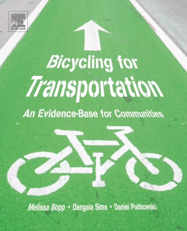 Bicycling for Transportation: An Evidence-Base for Communities