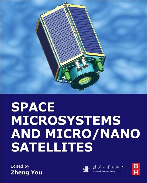 Space Microsystems and Micro/Nano Satellites (Micro and Nano Technologies)