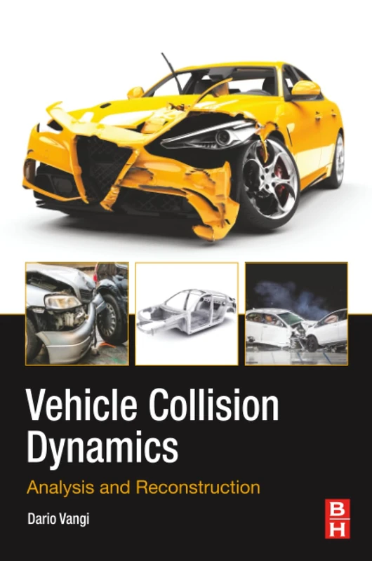 Vehicle Collision Dynamics: Analysis and Reconstruction