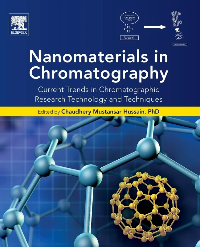 Nanomaterials in Chromatography: Current Trends in Chromatographic Research Technology and Techniques