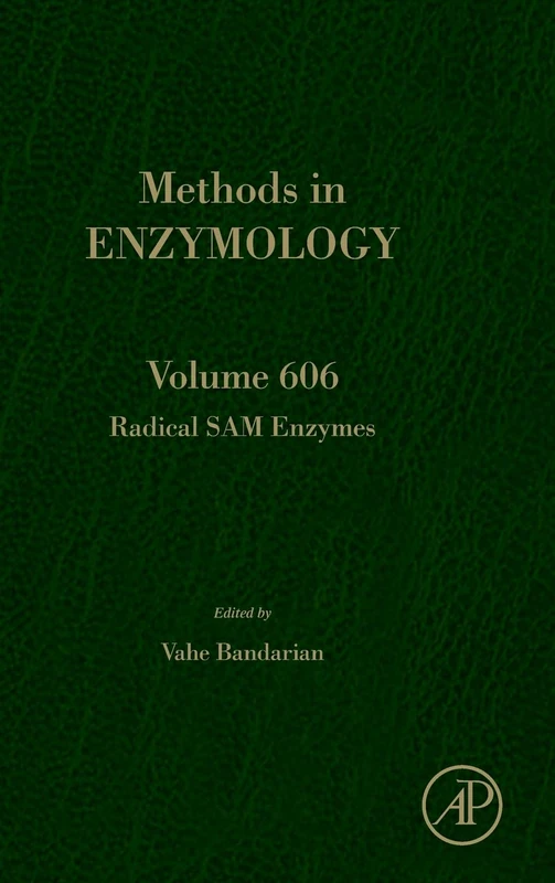 Academic Press Radical SAM Enzymes - Methods in Enzymology 606