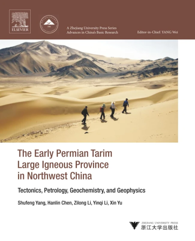 The Early Permian Tarim Large Igneous Province in Northwest China: Tectonics, Petrology, Geochemistry, and Geophysics