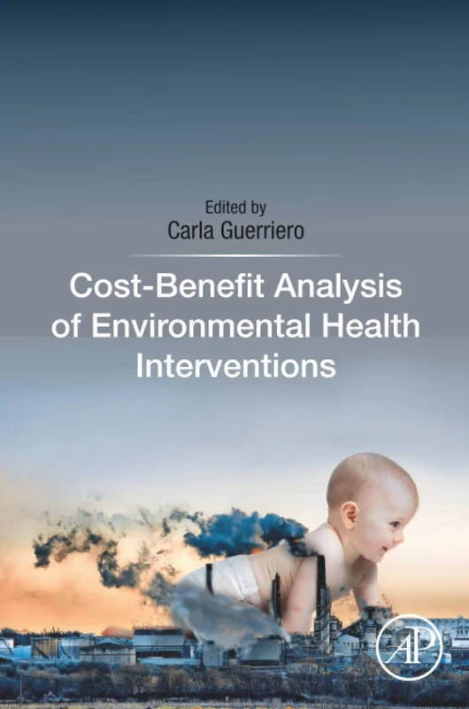 Cost-Benefit Analysis of Environmental Health Interventions